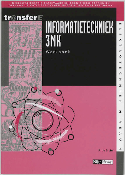 Inforamtietechniek 3MK Werkboek - A. de Bruin (ISBN 9789042505216)
