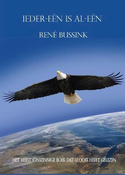 Ieder-een is Al-een - René Bussink (ISBN 9789491439186)