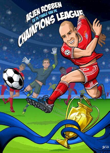 Arjen Robben en de finale van de champions league 6 ex. - (ISBN 9789020699081)