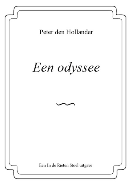 Een odyssee - Peter den Hollander (ISBN 9789083021508)