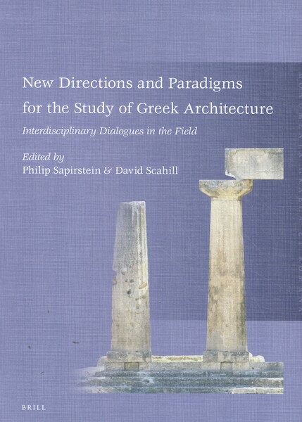 New Directions and Paradigms for the Study of Greek Architecture - (ISBN 9789004416635)