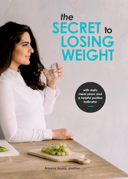 The secret to losing weight - Ariyana Arsala (ISBN 9789082553956)