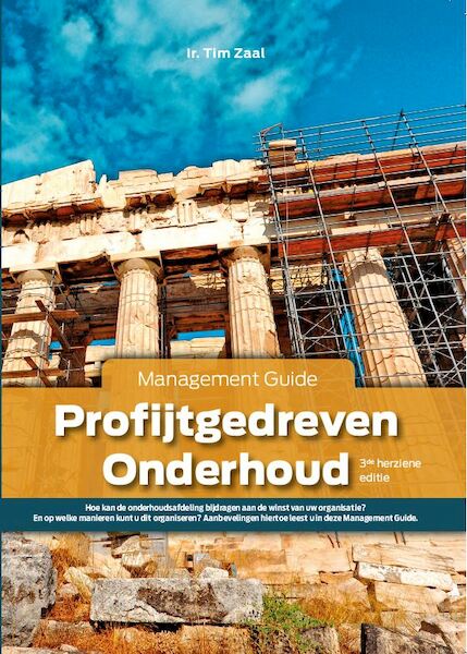 Profijtgedreven Onderhoud - Tim Zaal (ISBN 9789079182527)