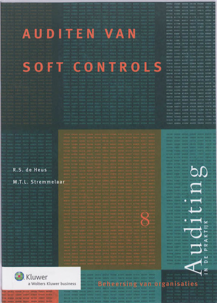 Auditen van soft controls - R.S. de Heus, M.T.L. Stremmelaar (ISBN 9789031220007)