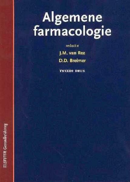 Algemene farmacologie - J.M. van Ree (ISBN 9789035228665)
