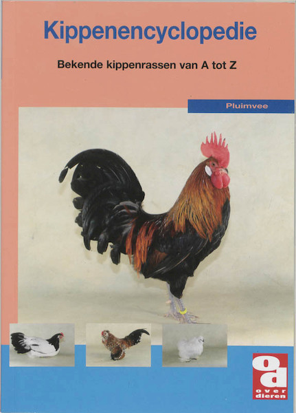 De kippenencyclopedie - I. Osinga (ISBN 9789058211583)