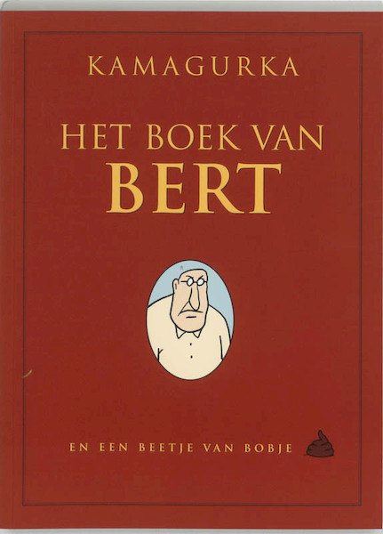 Het Boek van Bert - Kamagurka (ISBN 9789061698128)