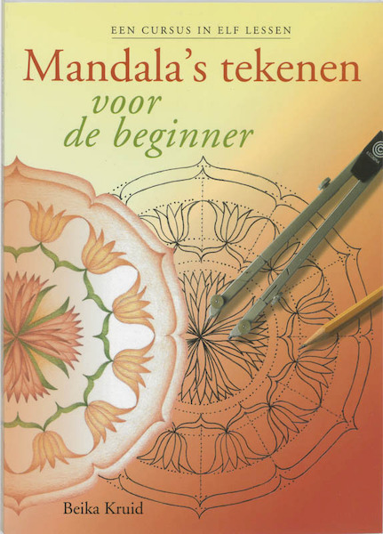 Mandala's tekenen voor de beginner - B. Kruid (ISBN 9789077247136)