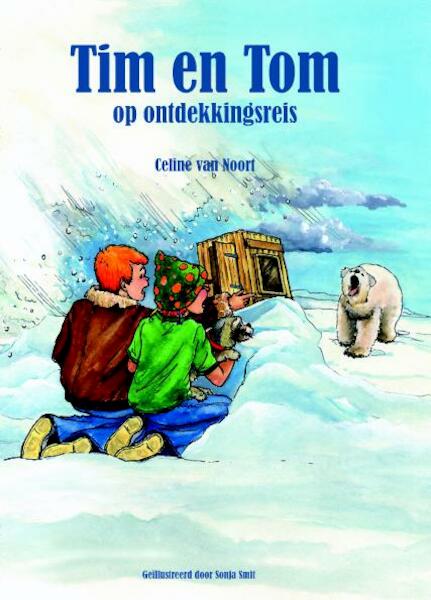Tim en Tom op ondekkingsreis - Celine van Noort (ISBN 9789491247439)