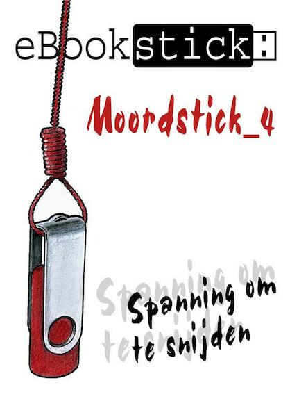 Moordstick 4 - (ISBN 9789490848866)