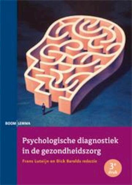 Psychologische diagnostiek in de gezondheidszorg - (ISBN 9789059319844)