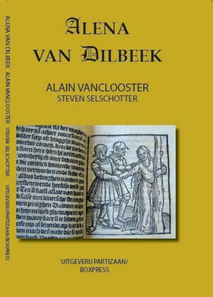 Alena van Dilbeek - Alain Vanclooster (ISBN 9789462952508)