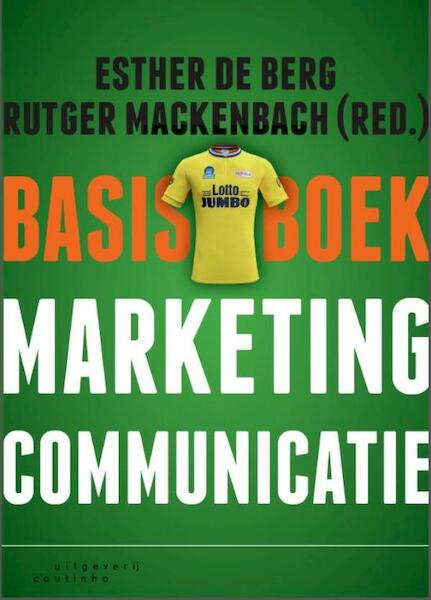 Basisboek marketingcommunicatie - (ISBN 9789046963715)