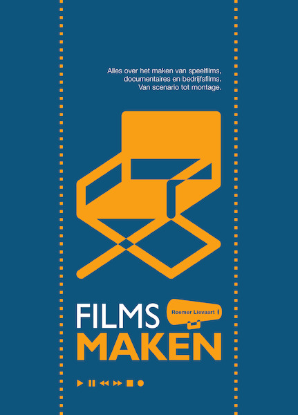 Films Maken - Roemer Lievaart (ISBN 9789491416019)
