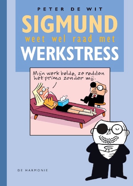 Sigmund weet wel raad met burn-out - Peter de Wit (ISBN 9789463361064)