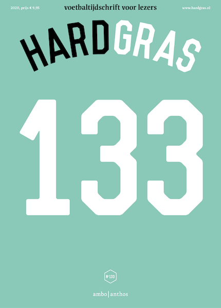 Hard gras 133 - augustus 2020 - Tijdschrift Hard Gras (ISBN 9789026351747)