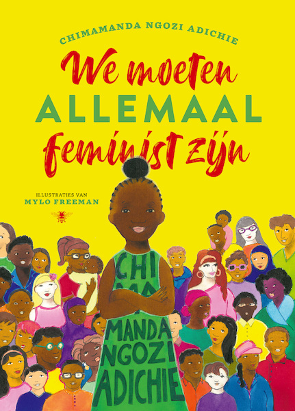 We moeten allemaal feminist zijn - Chimamanda Ngozi Adichie, Mylo Freeman (ISBN 9789403131115)