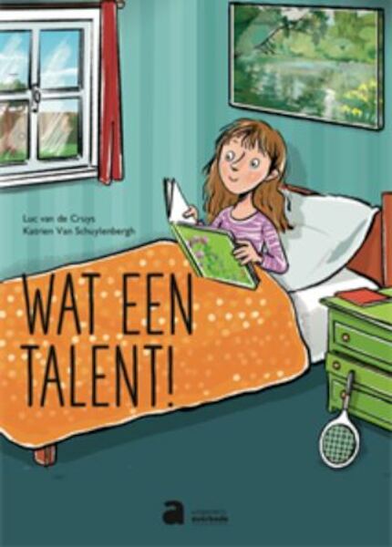Wat een talent! - Luc Van de Cruys (ISBN 9782808125451)