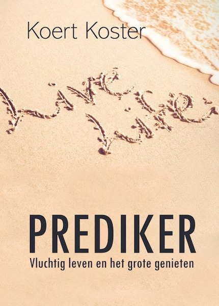 Prediker - Koert Koster (ISBN 9789464316162)