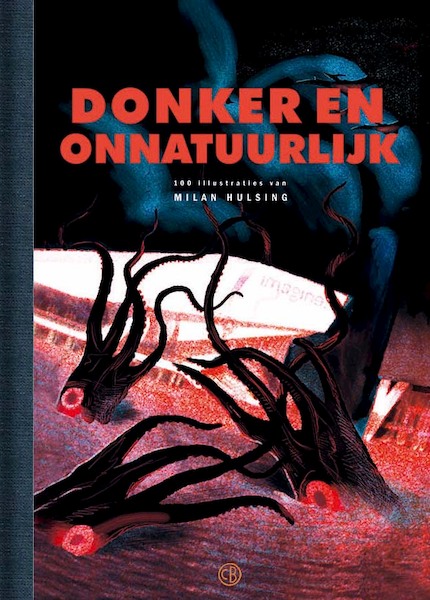 Donker en onnatuurlijk - Milan Hulsing (ISBN 9789493109568)