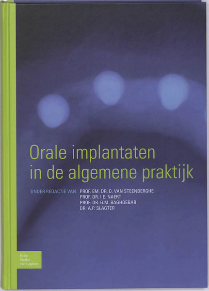 Orale implantaten in de algemene praktijk - (ISBN 9789031351633)