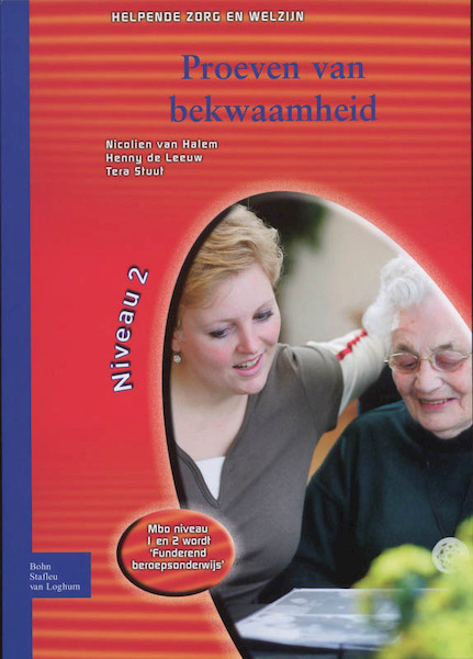 Proeven van bekwaamheid helpende zorg en welzijn - Nicolien van Halem (ISBN 9789031361915)