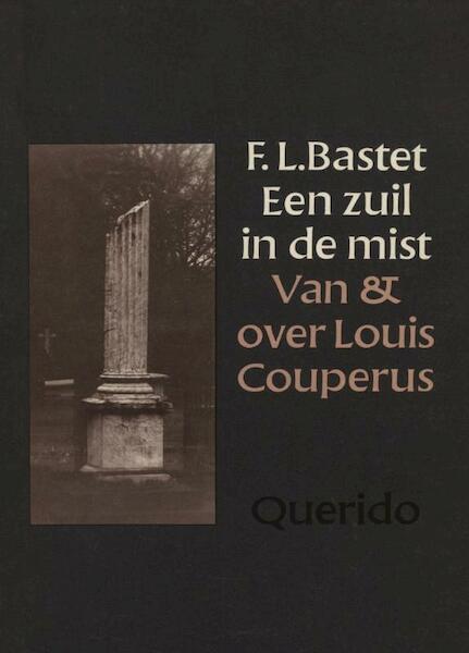Een zuil in de mist - F.L. Bastet (ISBN 9789021443386)