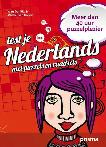 Test je Nederlands - Wim Daniëls, Michiel van Hapert (ISBN 9789000321261)