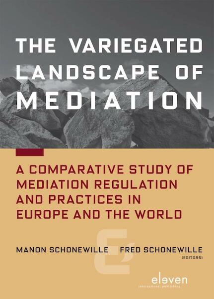 The Variegated Landscape of Mediation - (ISBN 9789460949654)