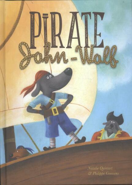 Pirate John-wolf - Natalie Quintart (ISBN 9781605373300)