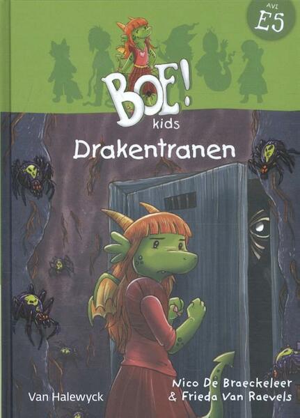 BOE!kids: Drakentranen (E5) - Nico De Braeckeleer (ISBN 9789461316738)