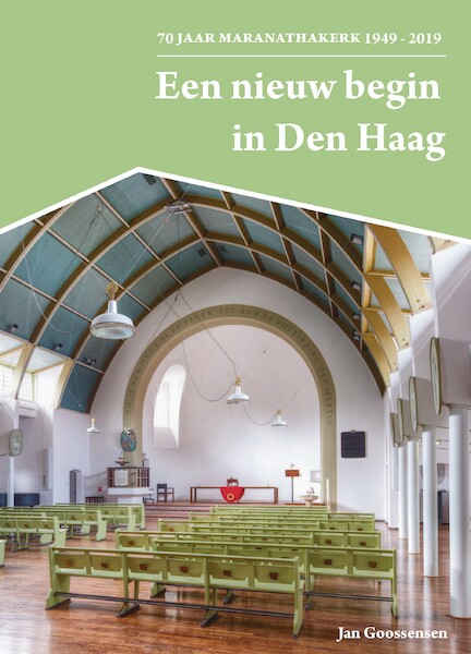 Een nieuw begin in Den Haag - Jan Goossensen (ISBN 9789460100826)