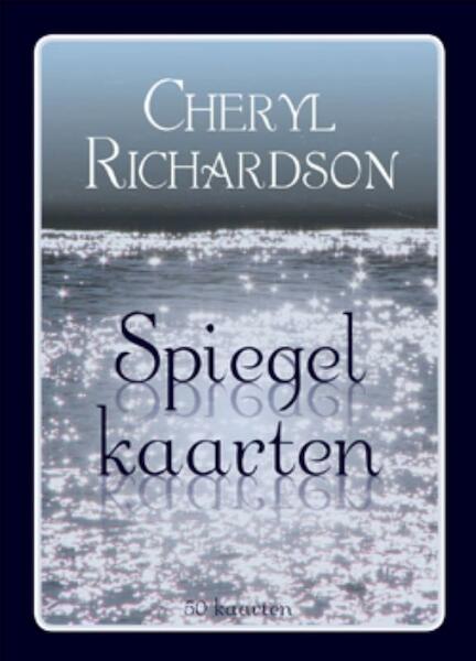 Spiegelkaarten - Cheryl Richardson (ISBN 9789085081609)
