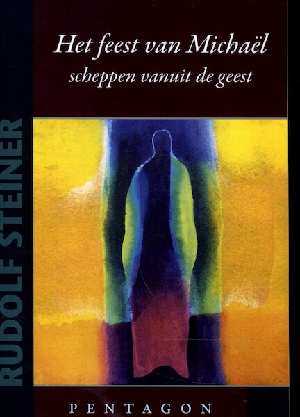 Feest van Michaël - Rudolf Steiner (ISBN 9789492462589)