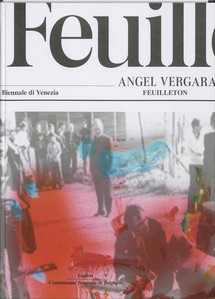 Feuilleton Angel Vergara - (ISBN 9789055448524)