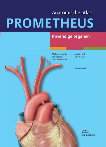Prometheus anatomische atlas Inwendige organen - Michael Schünke, Erik Schulte, Udo Schumacher (ISBN 9789031384440)