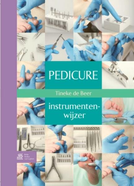 Pedicure Instrumenten Wijzer - (ISBN 9789031385812)