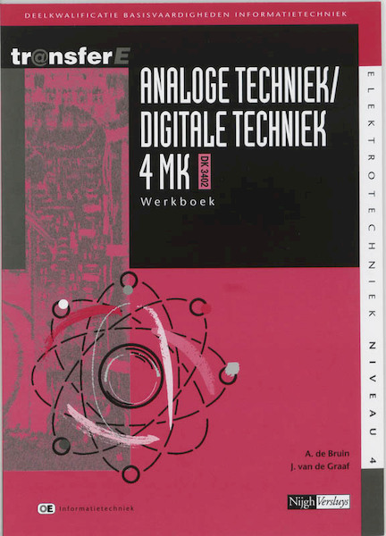 Analoge techniek / digitale techniek 4MK - DK3402 Werkboek - A. de Bruin, J. van de Graaf (ISBN 9789042511675)