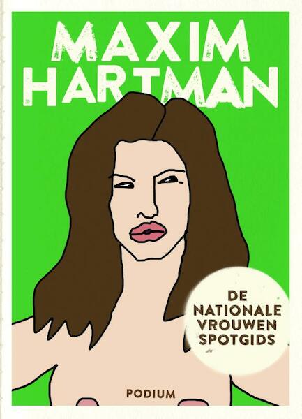 De nationale Vrouwenspotgids - Maxim Hartman (ISBN 9789057597688)
