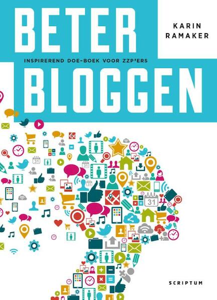 Beter bloggen - Karin Ramaker (ISBN 9789055949595)