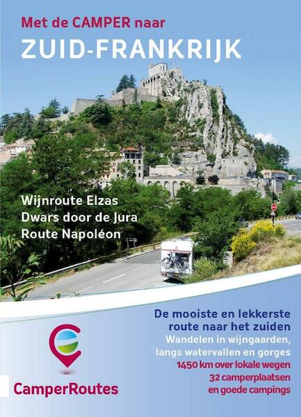 Met de camper naar Zuid-Frankrijk - Mike Bisschops (ISBN 9789491856136)