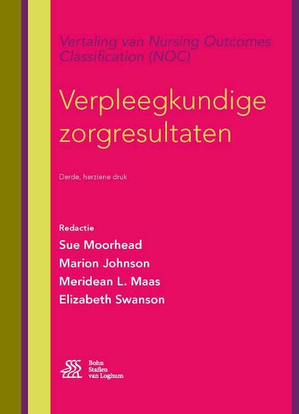 Verpleegkundige zorgresultaten - Sue Moorhead, Marion Johnson, Meridean Maas, Elizabeth Swanson (ISBN 9789036811583)