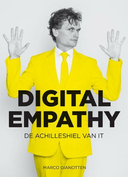 Digital empathy - Marco Gianotten (ISBN 9789082556407)
