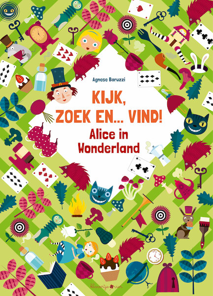 Kijk, zoek en... vind! Alice in Wonderland - Agnese Baruzzi (ISBN 9789403207346)
