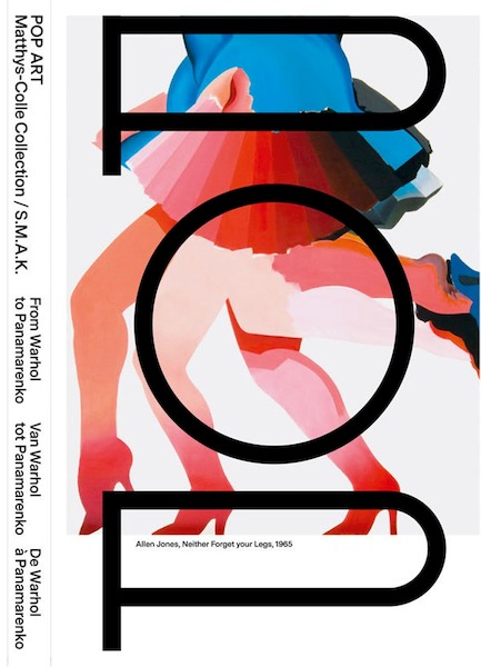 POP ART Van Warhol tot Panamarenko - Philippe Van Cauteren, Iris Paschalidis, Marthy Locht, Liesje Vandenbroeck (ISBN 9789075679656)