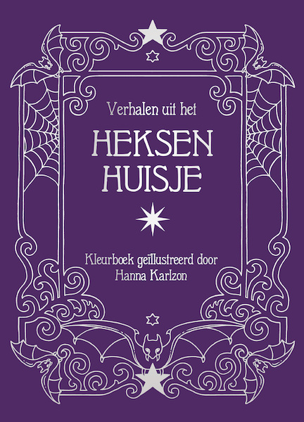 Verhalen uit het heksenhuisje - Hanna Karlzon (ISBN 9789045328119)