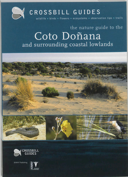 The nature guide to the Coto Donana - (ISBN 9789050112109)