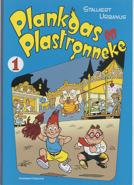 Plankgas en Plastronneke 1 - Dirk Stallaert, Urbanus (ISBN 9789002217340)