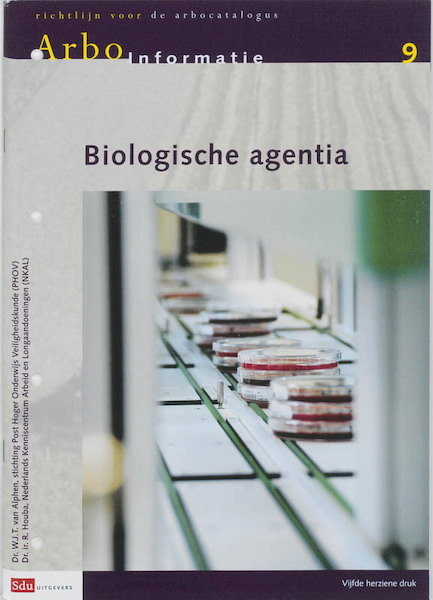 Biologische agentia - W. van Alphen, W.J.T. van Alphen, R. Houba (ISBN 9789012134354)