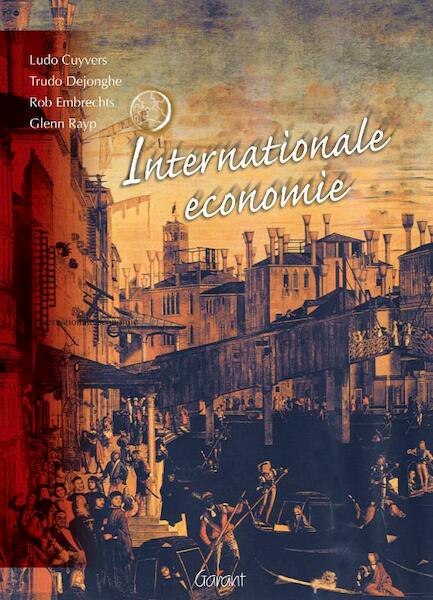 Internationale economie - L.udo Cuyvers, Ludo Cuyvers, Trudo Dejonghe, Rob Embrechts, Glenn Rayp (ISBN 9789044125702)